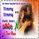 Yimmy Yimmy Tac Trending Song Hindi Hard Dholki Remix Akhilesh Hi Tech Gonda 